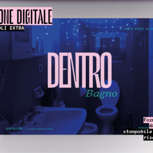 Bagno –  Edizione Digitale